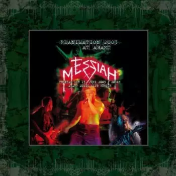 Messiah: Reanimation 2003 At Abart