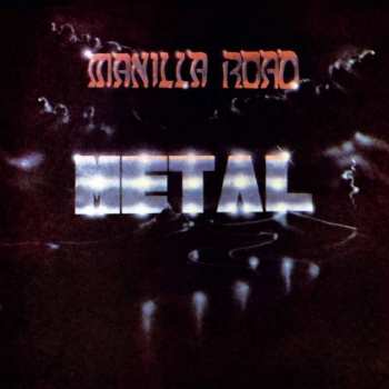 LP Manilla Road: Metal 451180