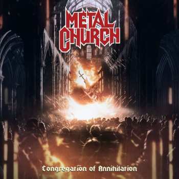 CD Metal Church: Congregation Of Annihilation 458867