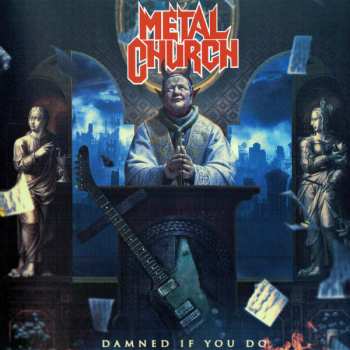 CD Metal Church: Damned If You Do 8563