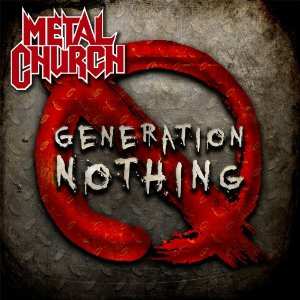 Album Metal Church: Generation Nothing