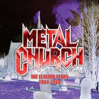 Album Metal Church: The Elektra Years 1984-1989