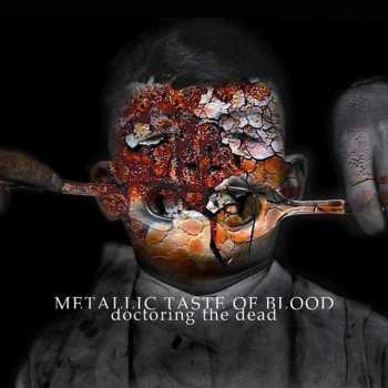Album Metallic Taste Of Blood: Doctoring The Dead