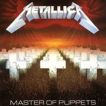 Album Metallica: Master Of Puppets