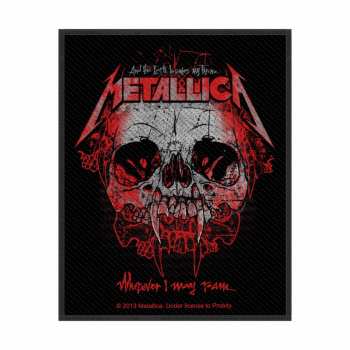 Merch Metallica: Nášivka Wherever I May Roam
