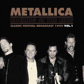 Album Metallica: Rocking At The Ring  Vol.1