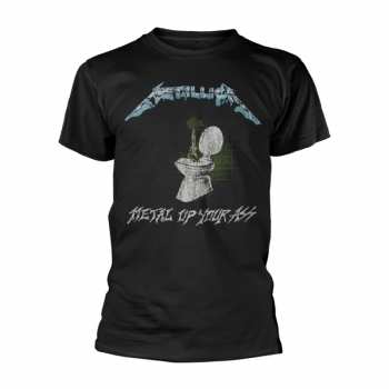 Merch Metallica: Tričko Metal Up Your Ass S