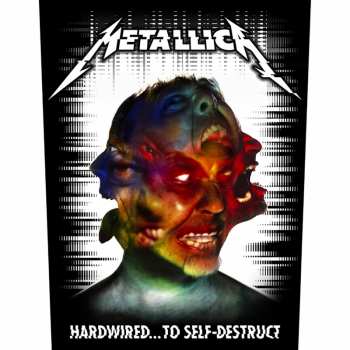Merch Metallica: Zádová Nášivka Hardwired To Self Destruct 