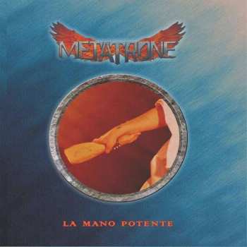 Album Metatrone: La Mano Potente