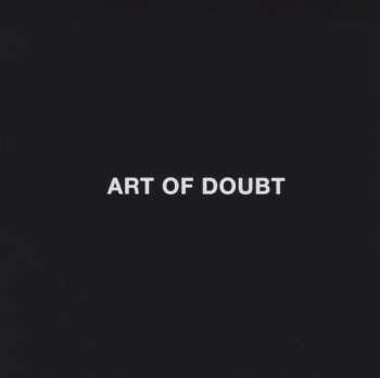 CD Metric: Art Of Doubt 2752