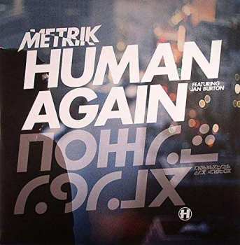 Album Metrik: Human Again/slipstream