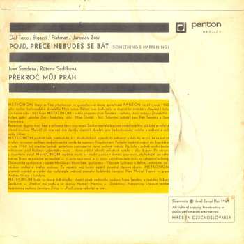 SP Metronom: Pojď, Přece Nebudeš Se Bát - Překroč Můj Práh