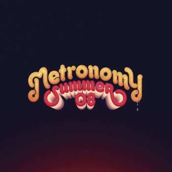 CD Metronomy: Summer 08 532075
