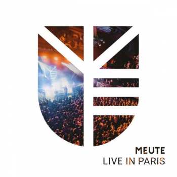 Album Meute: Live In Paris