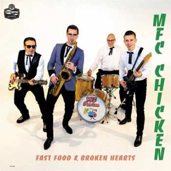 CD MFC Chicken: Fast Food And Broken Hearts 99609