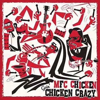 Album MFC Chicken: Goin' Chicken Crazy
