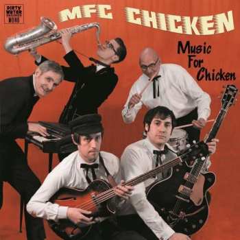 Album MFC Chicken: Music For Chicken