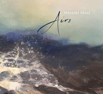 Album Mhairi Hall: Airs