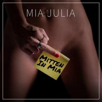 Album Mia Julia: Mitten in Mia