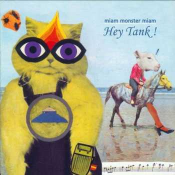 Album Miam Monster Miam: Hey Tank!