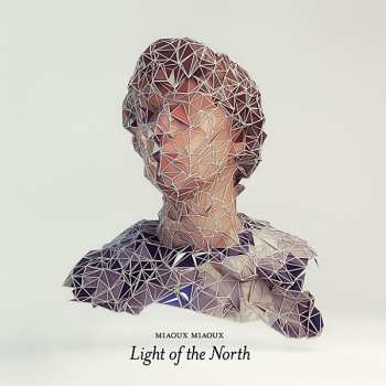 Album Miaoux Miaoux: Light Of The North