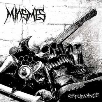 Album Miasmes: Repugnance