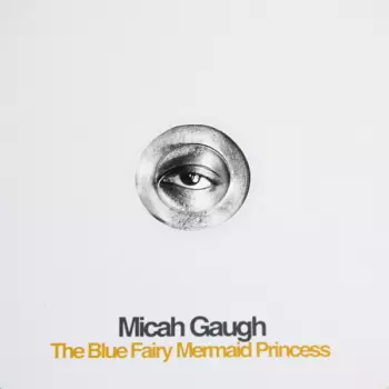 Micah Gaugh: The Blue Fairy Mermaid Princess