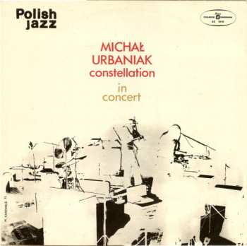 LP Michał Urbaniak Constellation: In Concert 50308