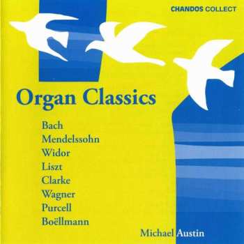 Album Michael Austin: Organ Classics