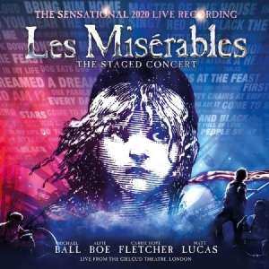 2CD Michael Ball: Les Misérables - The Staged Concert 31624