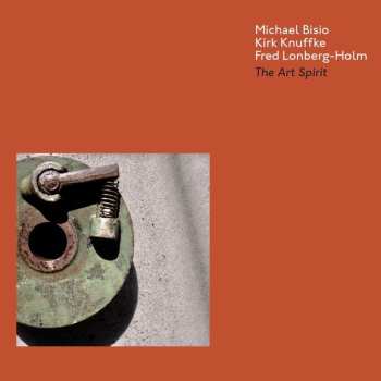 Album Michael Bisio: The Art Spirit