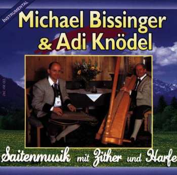 Album Michael Bissinger: Saitenmusik Mit Zither Und Harfe2