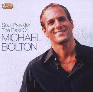 Album Michael Bolton: Soul Provider (The Best Of Michael Bolton)