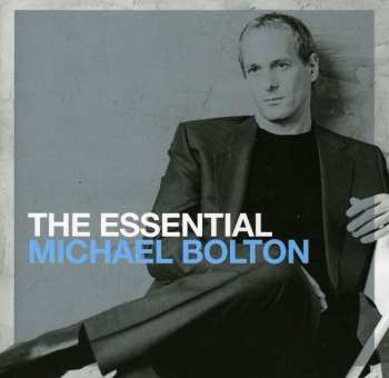 Album Michael Bolton: The Essential Michael Bolton