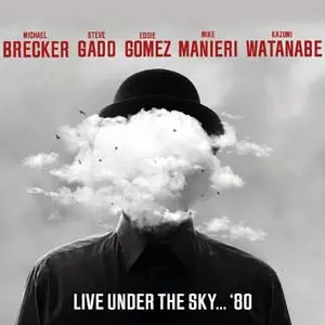 Michael Brecker: Live Under The Sky... '80