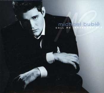 CD Michael Bublé: Call Me Irresponsible 6287