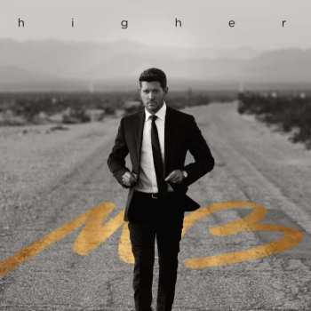 CD Michael Bublé: Higher 378277