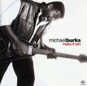 Album Michael Burks: Make It Rain