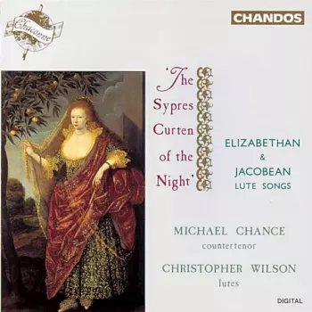 'The Sypres Curten Of The Night' - Elizabethan & Jacobean Lute Songs