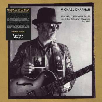 Michael Chapman: And Then There Were Three