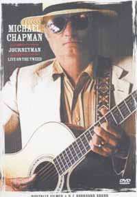 Album Michael Chapman: Journeyman Live On The Tweed