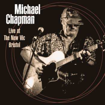 CD/DVD Michael Chapman: Live At The New Vic Bristol 378975