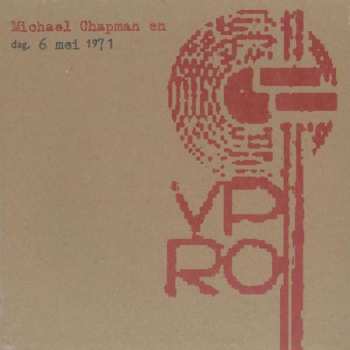 Michael Chapman: Michael Chapman En Dag. 6 Mei 1971