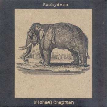 Album Michael Chapman: Pachyderm