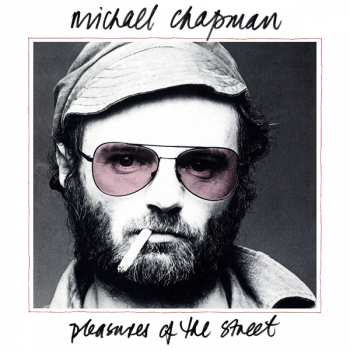 Album Michael Chapman: Pleasures Of The Street