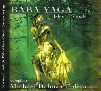 Michael Colina: Baba Yaga