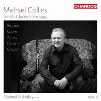Album Michael Collins: British Clarinet Sonatas - Vol. 2