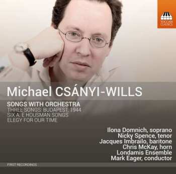 CD Michael Csanyi-Wills: Songs With Orchestra 449980