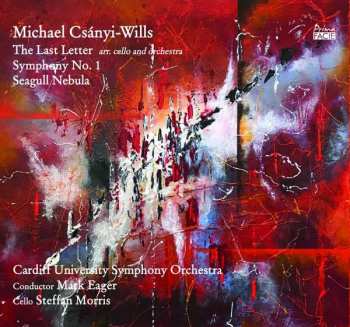 Michael Csanyi-Wills: Symphonie Nr.1