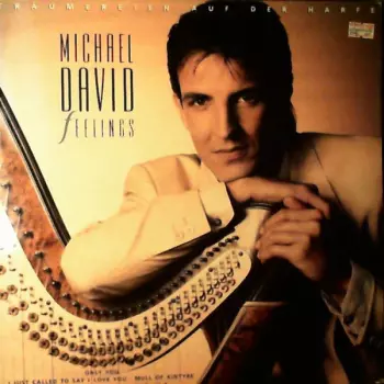 Michael David: Feelings - Traumereien Auf Der Harfe